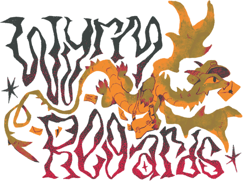 "Wyrm Regards" in twisting, thorny lettering, surrounding an illustration of a green dragon with a postman's cap and satchel full of letters, holding an envelope in its mouth.